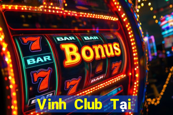 Vinh Club Tại Game Bài B52 Đổi Thưởng