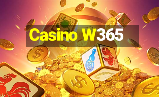 Casino W365