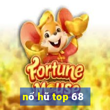 nổ hũ top 68