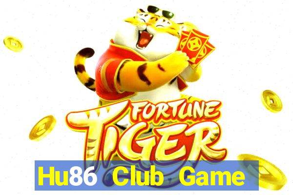 Hu86 Club Game Bài 3 Cây Đổi Thưởng