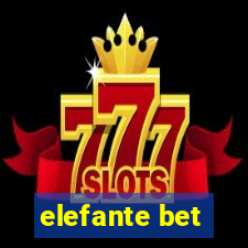 elefante bet