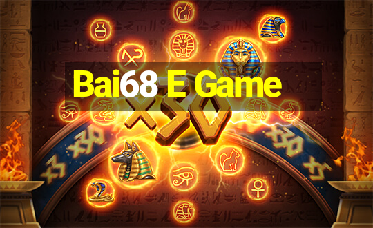 Bai68 E Game