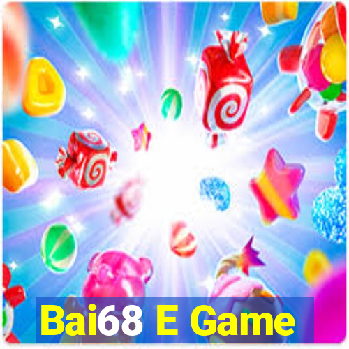 Bai68 E Game