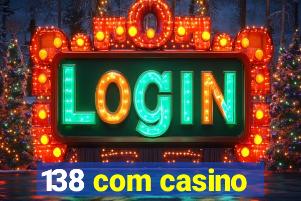 138 com casino