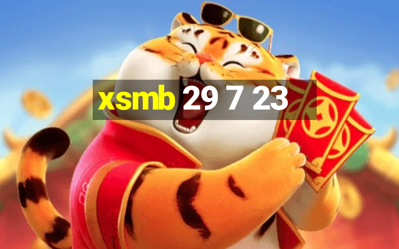 xsmb 29 7 23