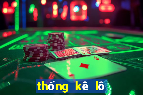 thống kê lô xiên miền bắc