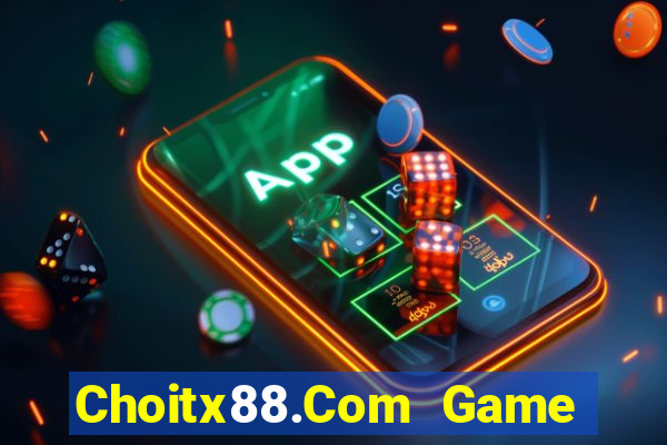 Choitx88.Com Game Bài Slot