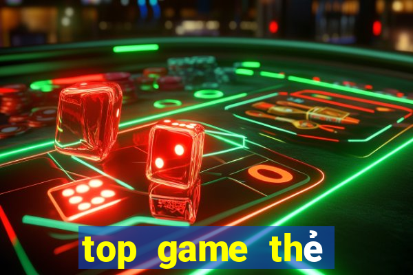 top game thẻ bài 2020