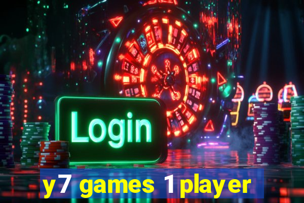 y7 games 1 player