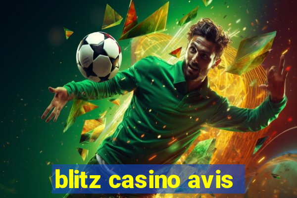 blitz casino avis