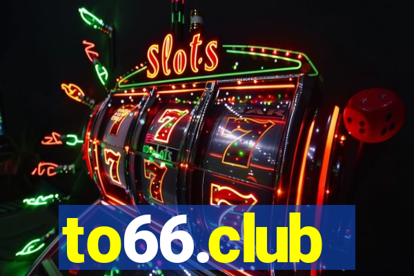 to66.club