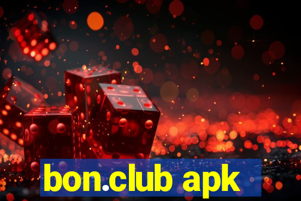 bon.club apk