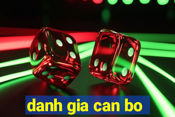 danh gia can bo