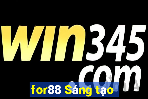 for88 Sáng tạo