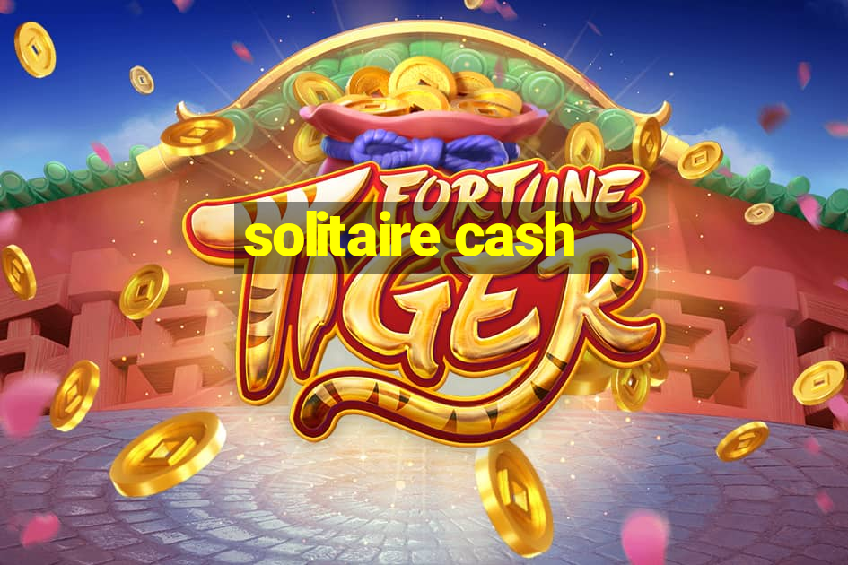 solitaire cash