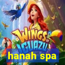 hanah spa