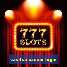 casitsu casino login