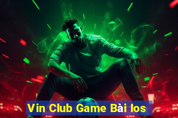 Vin Club Game Bài Ios