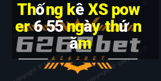 Thống kê XS power 6 55 ngày thứ năm