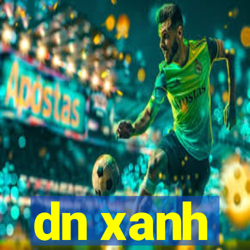 dn xanh