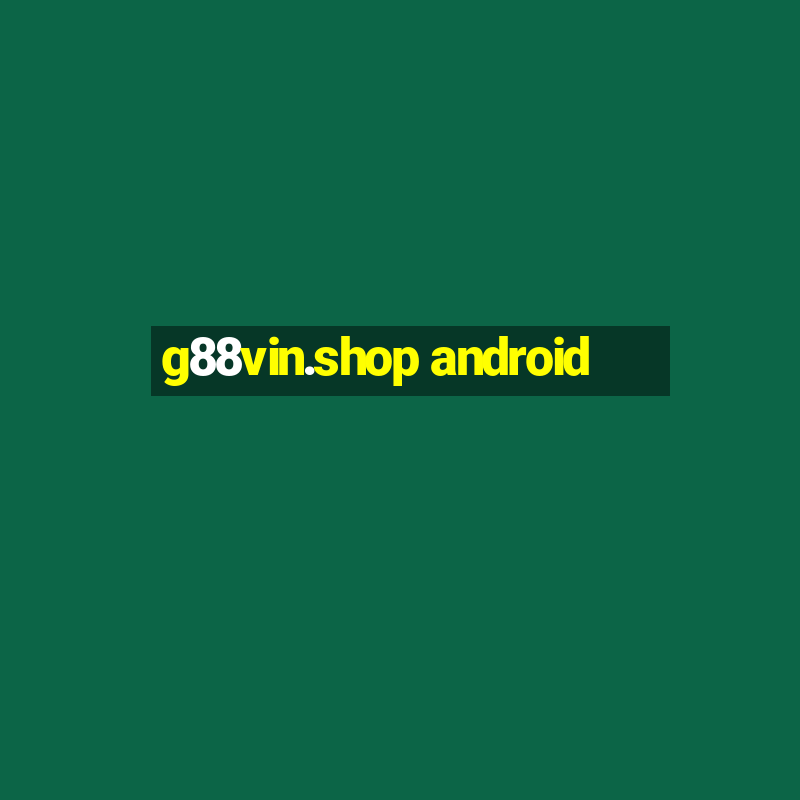 g88vin.shop android