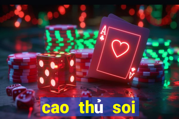 cao thủ soi cầu lô chuẩn nhất