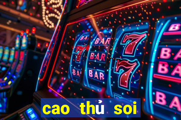 cao thủ soi cầu lô chuẩn nhất