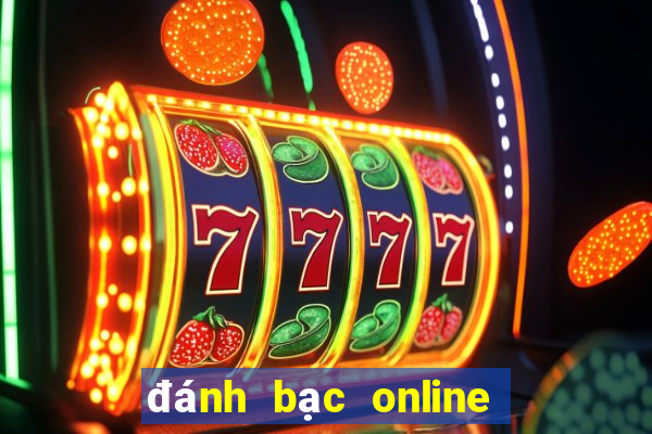 đánh bạc online kiếm tiền