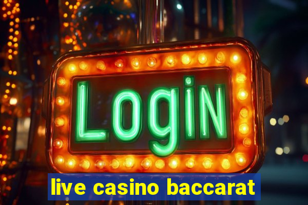 live casino baccarat