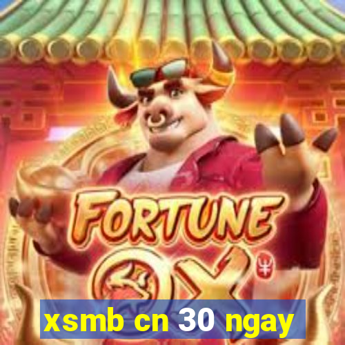 xsmb cn 30 ngay