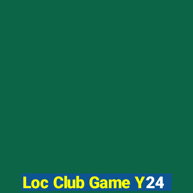 Loc Club Game Y24