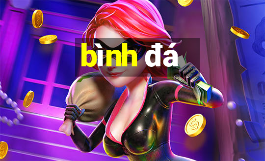 bình đá