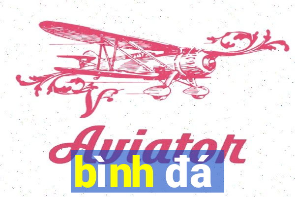 bình đá