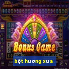 bột hương xưa