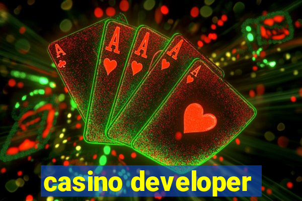 casino developer