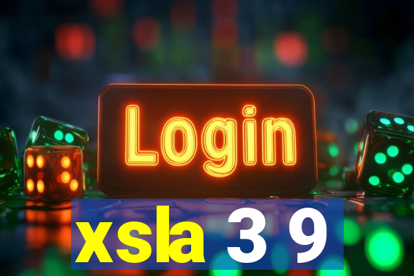 xsla 3 9