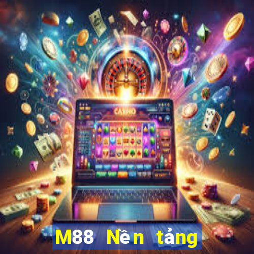 M88 Nền tảng giải trí Hoàng đế