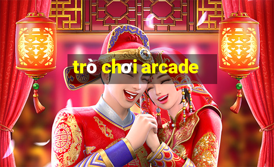 trò chơi arcade