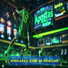 emirates club al sharjah