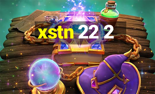 xstn 22 2