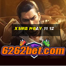 xsmb ngày 11 12