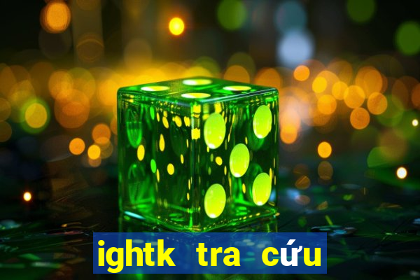 ightk tra cứu đơn hàng