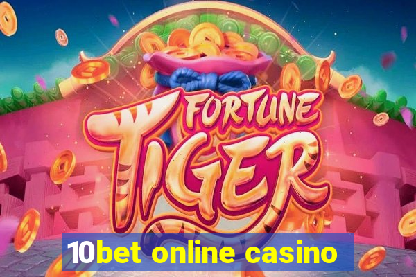 10bet online casino