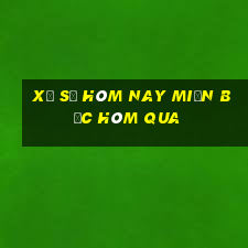 xổ số hôm nay miền bắc hôm qua