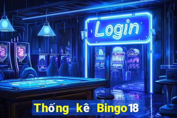 Thống kê Bingo18 thứ tư