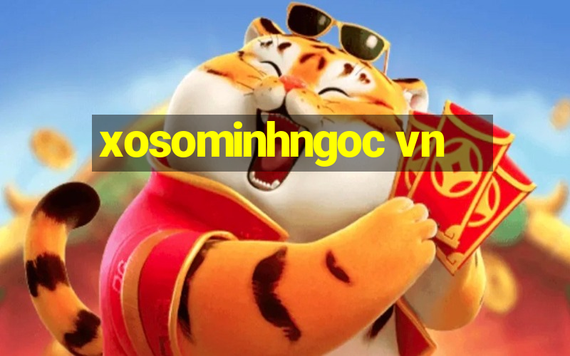 xosominhngoc vn