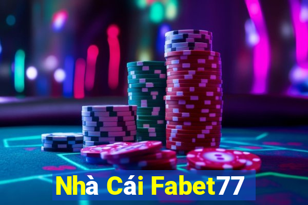 Nhà Cái Fabet77