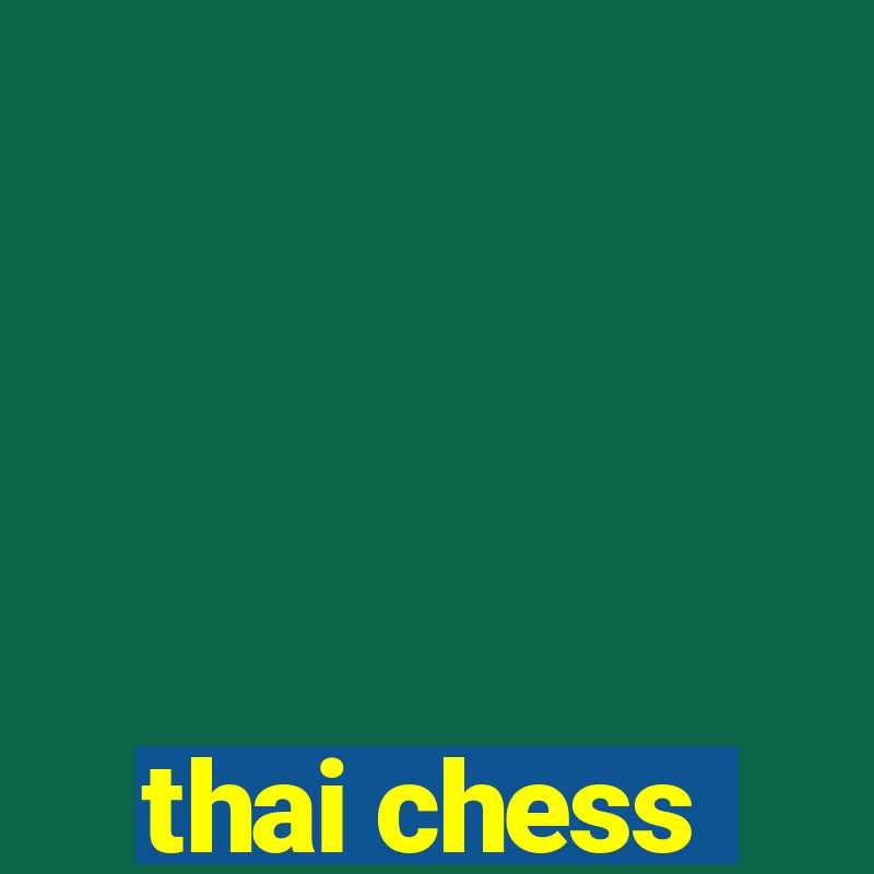 thai chess