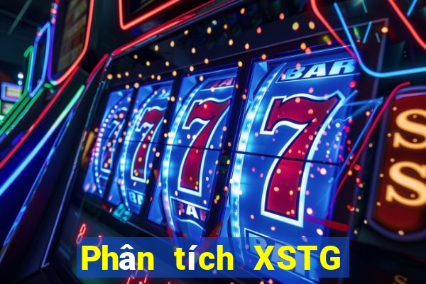 Phân tích XSTG Thứ 2