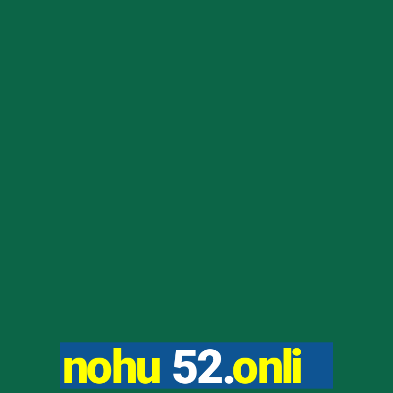 nohu 52.onli